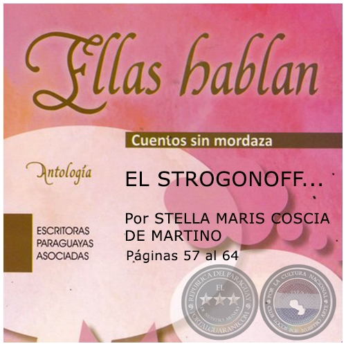 EL STROGONOFF - Por STELLA MARIS COSCIA DE MARTINO - Año 2017